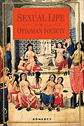 Sexual Life In Ottoman Society