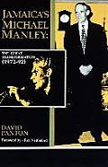 Jamaicas Michael Manley The Great Transformation 1972 92