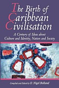 The Birth of Caribbean Civilisation