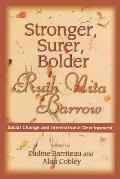 Stronger, Surer, Bolder: Ruth Nita Barrow--Social Change and International Development