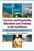 Tourism and Hospitality Education and Training in the Caribbean