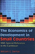 The Economics of Development in Small Countries: With Special Reference to the Caribbean