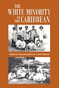 The White Minority in the Caribbean