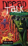 Dread Talk: The Language of Rastafari