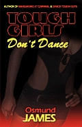 Tough Girls Don't Dance
