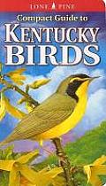 Compact Guide to Kentucky Birds