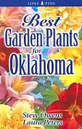Best Garden Plants For Oklahoma