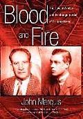 Blood and Fire: The Duke of Windsor and the Strange Murder of Sir Harry Oakes. (H/C)