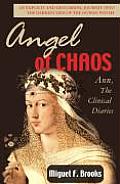 Angels of Chaos: A Journey into the Dark Depths of the Human Psyche
