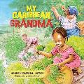 My Caribbean Grandma