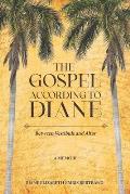 The Gospel According to Diane: Between Vestibule and Altar