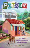 Peedum and Other Original Jamaican Village Stories