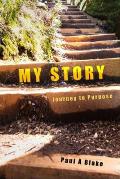My Story: Journey to Purpose