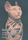 Beloved Beasts Animal Mummies from Ancient Egypt