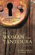 Woman from Tantoura A Novel from Palestine