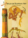 Atlas Of Egyptian Art