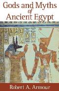 Gods & Myths Of Ancient Egypt 2nd Edition