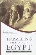 Traveling Through Egypt From 450 B C to the Twentieth Century