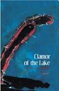 Clamor Of The Lake