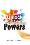 Unlock Your Hidden Powers