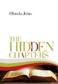 The Hidden Chapters: Surviving life struggles and pains. Getting ahead strongly.