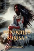 Who Killed Bilkisa?