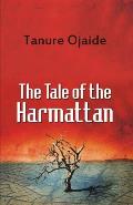 The Tale of the Harmattan