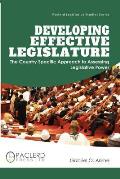 Developing Effective Legislature: The Country Specific Approach to Assessing Legislative Power