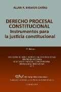 DERECHO PROCESAL CONSTITUCIONAL. Instrumentos para la Justicia Constitucional