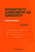 Introduction to Supersymmetry and Supergravity: Revised and Extended Second Edition