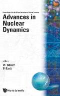 Advances in Nuclear Dynamics: Proceedings of the 8th Winter Workshop on Nuclear Dynamics