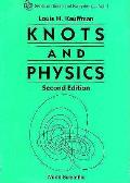 Knots and Physics (2nd Edition) (V1)