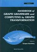 Handbook of Graph Grammars and Computing by Graph Transformation, Vol 1: Foundations