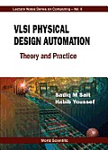 VLSI Physical Design Automation Theory & Practice