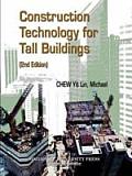 Construction Technology for Tall Buildings (2nd Edition)