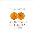 Nobel Lectures in Economic Sciences, Vol 4 (1996-2000)