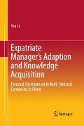 Expatriate Manager's Adaption and Knowledge Acquisition: Personal Development in Multi-National Companies in China