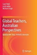 Global Teachers, Australian Perspectives: Goodbye MR Chips, Hello MS Banerjee