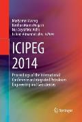 Icipeg 2014: Proceedings of the International Conference on Integrated Petroleum Engineering and Geosciences