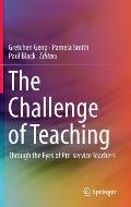 The Challenge of Teaching: Through the Eyes of Pre-Service Teachers