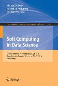 Soft Computing in Data Science: Second International Conference, Scds 2016, Kuala Lumpur, Malaysia, September 21-22, 2016, Proceedings