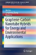 Graphene-Carbon Nanotube Hybrids for Energy and Environmental Applications