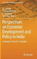 Perspectives on Economic Development and Policy in India: In Honour of Suresh D. Tendulkar