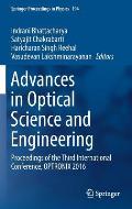 Advances in Optical Science and Engineering: Proceedings of the Third International Conference, Optronix 2016