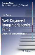Well-Organized Inorganic Nanowire Films: Assemblies and Functionalities
