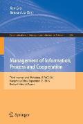 Management of Information, Process and Cooperation: Third International Workshop, Mipac 2016, Hangzhou, China, September 23, 2016, Revised Selected Pa
