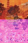 Global History and New Polycentric Approaches: Europe, Asia and the Americas in a World Network System