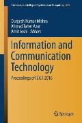 Information and Communication Technology: Proceedings of Icict 2016