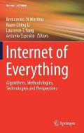 Internet of Everything: Algorithms, Methodologies, Technologies and Perspectives