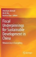 Fiscal Underpinnings for Sustainable Development in China: Rebalancing in Guangdong